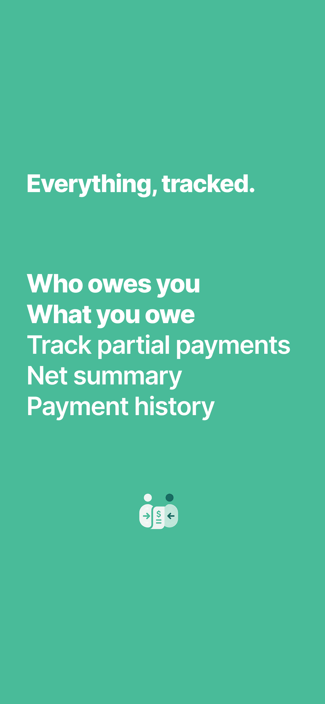 Everyone tracked in one place.